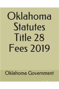Oklahoma Statutes Title 28 Fees 2019