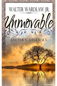 Unmovable: Jacob's Dilemma