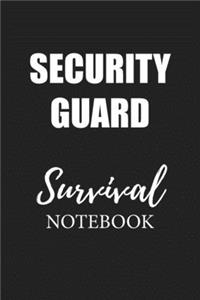 Security Guard Survival Notebook