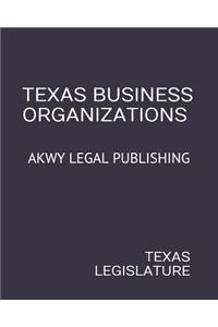Texas Business Organizations