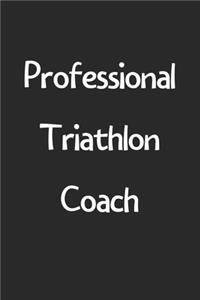 Professional Triathlon Coach