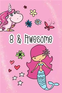 8 & Awesome