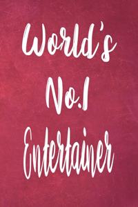 World's No.1 Entertainer