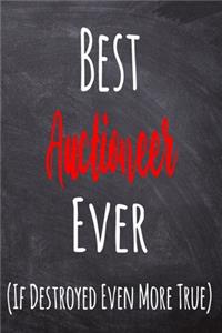 Best Auctioneer Ever (If Destroyed Even More True)