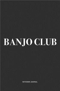 Banjo Club