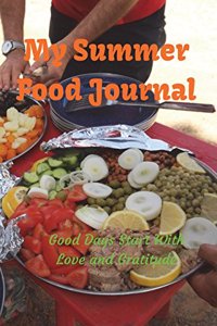 My Summer Food Journal