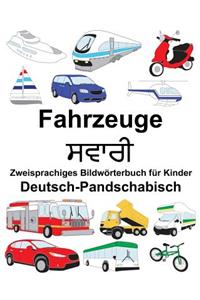 Deutsch-Pandschabisch Fahrzeuge Zweisprachiges Bildwörterbuch für Kinder