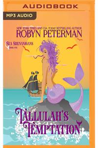 Tallulah's Temptation