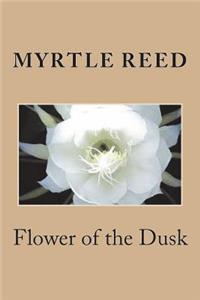 Flower of the Dusk