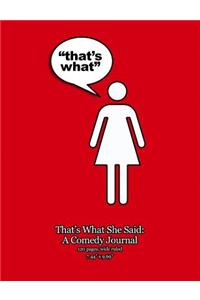 That's What She Said