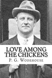 Love Among the Chickens