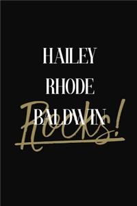 Hailey Rhode Baldwin Rocks!