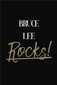 Bruce Lee Rocks!