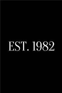 Est. 1982