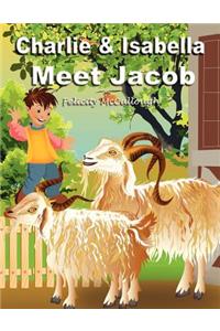 Charlie And Isabella Meet Jacob