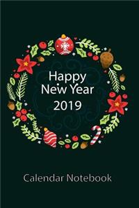 Happy New Year 2019 Calendar Notebook