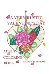 Very Rustic Valenine's Day