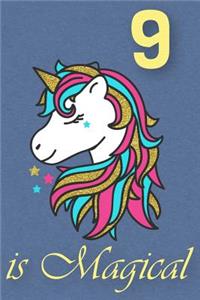 9 Is Magical - Birthday Unicorn Lined Journal