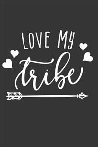 Love My Tribe