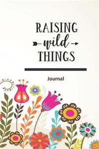 Raising Wild Things Journal