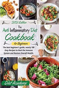 The Anti-Inflammatory Diet cookbook for beginners