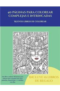 Nuevos libros de colorear (40 páginas para colorear complejas e intrincadas)