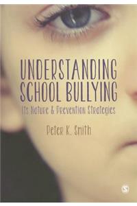 Understanding School Bullying