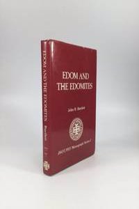 Edom and the Edomites (JSOT supplement)