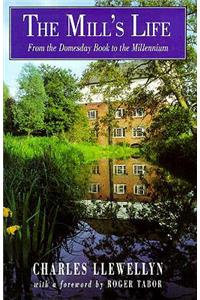 The Mill's Life