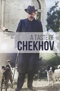 Taste of Chekhov