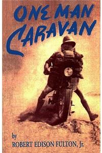 One Man Caravan