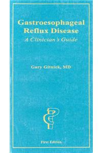 Gastroesophageal Reflux Disease
