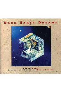 Dark Earth Dreams