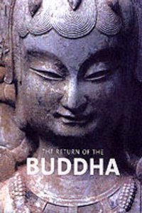 Return of the Buddha: The Qingzhou Discoveries