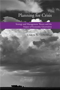 Planning for Crisis