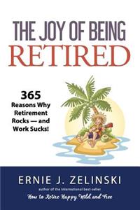 Joy of Being Retired