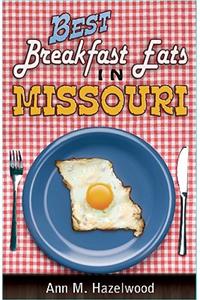 Best Breakfast Eats in Missouri