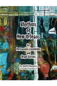 Rhythms of New Orleans