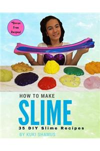 How to Make Slime