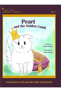 Pearl and the Golden Comb