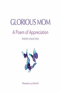 Glorious Mom