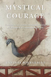 Mystical Courage