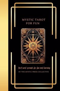 Mystic Tarot for Fun