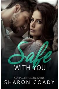 Safe With You
