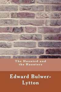 The Haunted and the Haunters