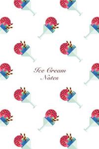 Ice Cream Notes