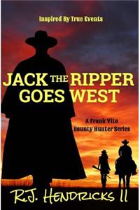 Jack The Ripper Goes West