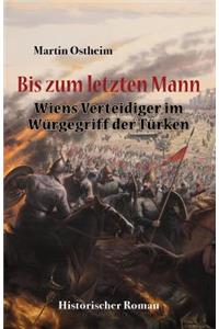 Bis Zum Letzten Mann