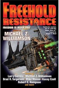Freehold: Resistance, 10