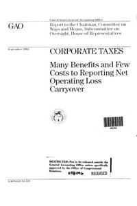 Corporate Taxes: Many Benefits and Few Costs to Reporting Net Operating Loss Carryover